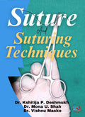 SUTURE AND SUTURING TECHNIQUES