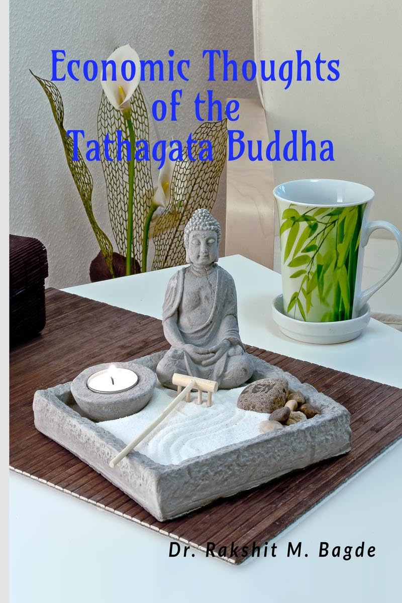 Economic Thoughts of the Tathagata Buddha