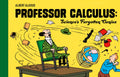 Professor Calculus: Sciences Forgotten Genius: Celebrating 80 years of the beloved character from Tintin: the Official Classic