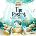 The Resort: The Adventures of Tiffany and Polly
