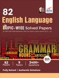 82 English Language TopicWise Solved Papers For Ibps/ Sbi/ Rrb/ Rbi Bank Clerk/ Po Prelim & Main Exams (2010  22) 6Th Edition