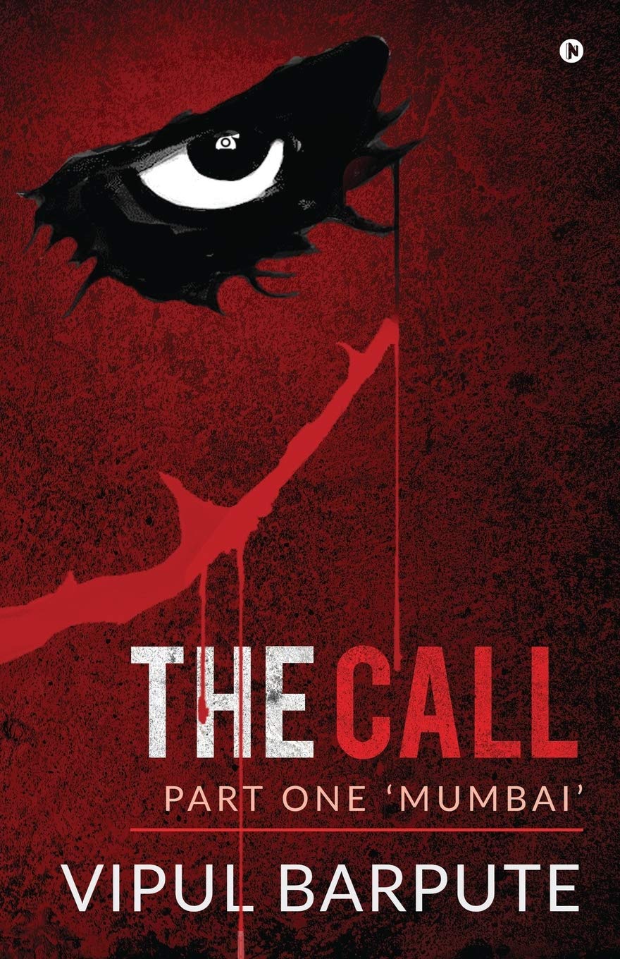 The Call : Part One Mumbai