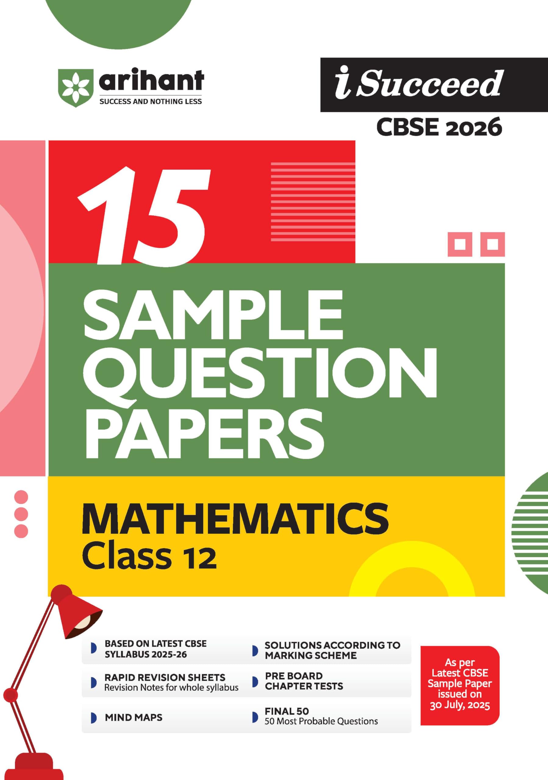 Arihant I Succeed Cbse 15 Sample Question Papers Mathematics Class 12 For Exam 2026 | Based On Latest Cbse Syllabus | With Solve