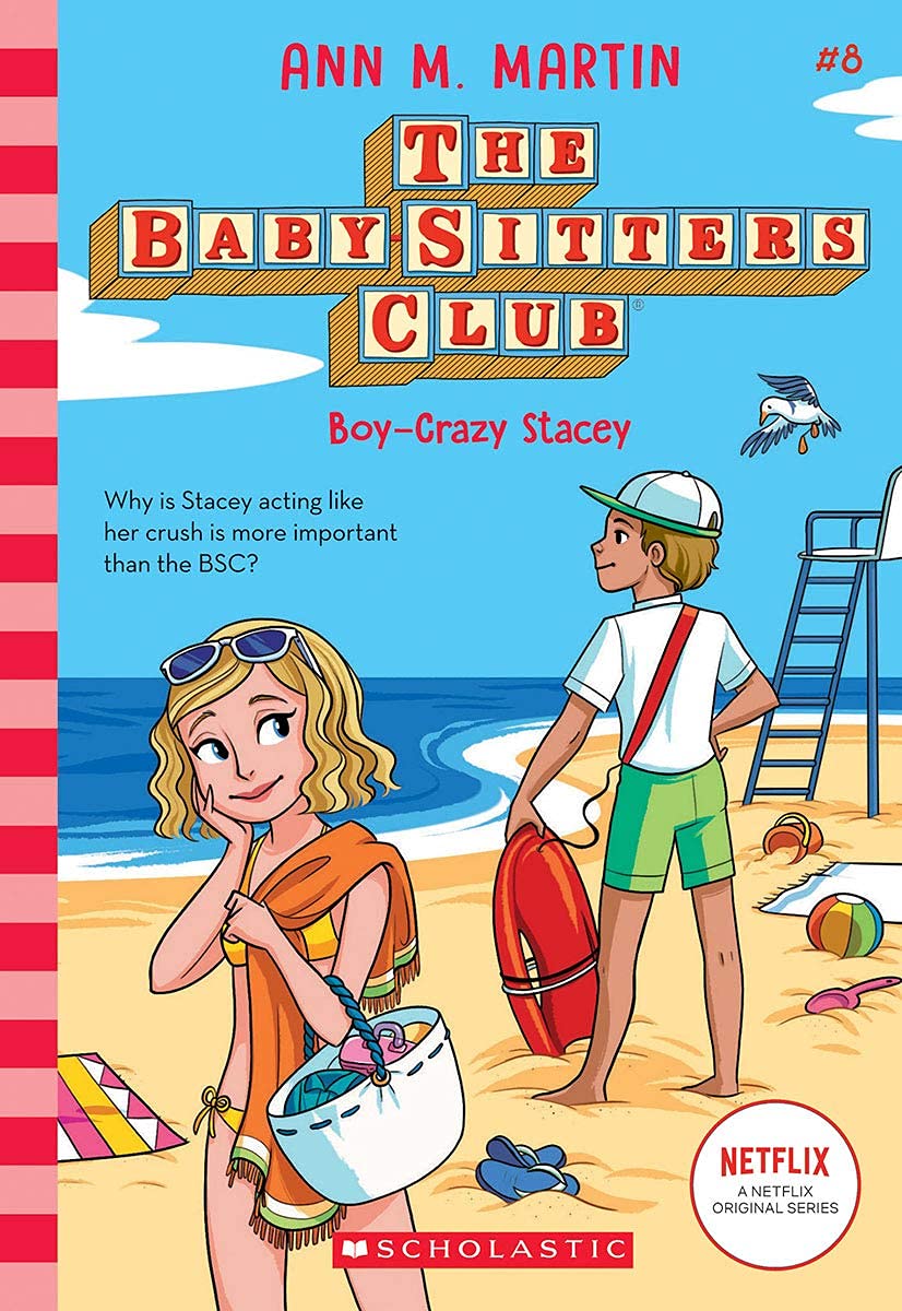 The BabySitters Club #08: Boy Crazy Stacey (Netflix Edition)