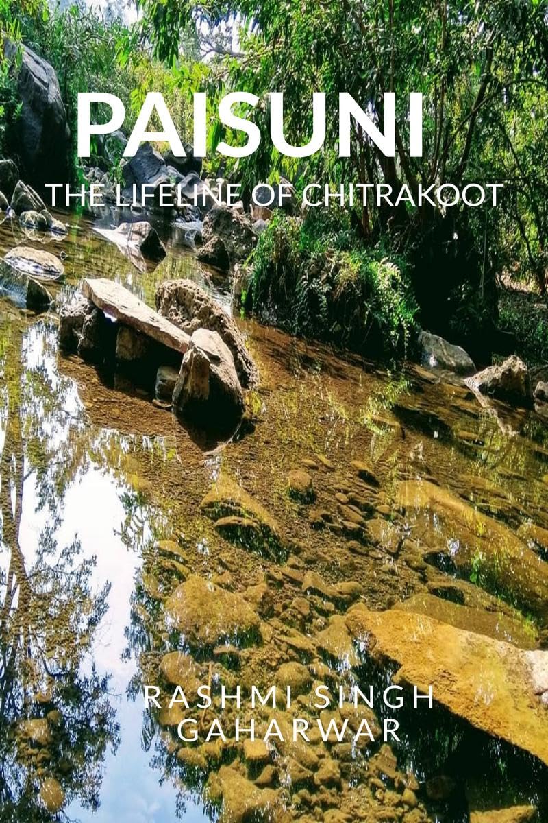 PAISUNI: THE LIFELINE OF CHITRAKOOT