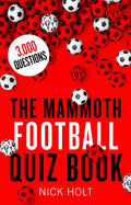 The Mammoth Football Quiz Book (Mammoth Books)