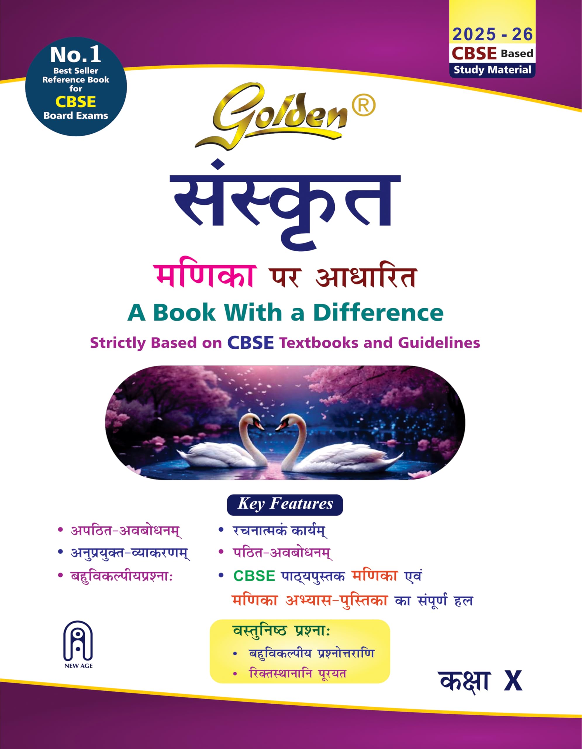 Golden Sanskrit (Manika Per Adharit) : Based On New Ncert For Class10 (For Cbse 2026 Board Exams Includes Objective Type Questi