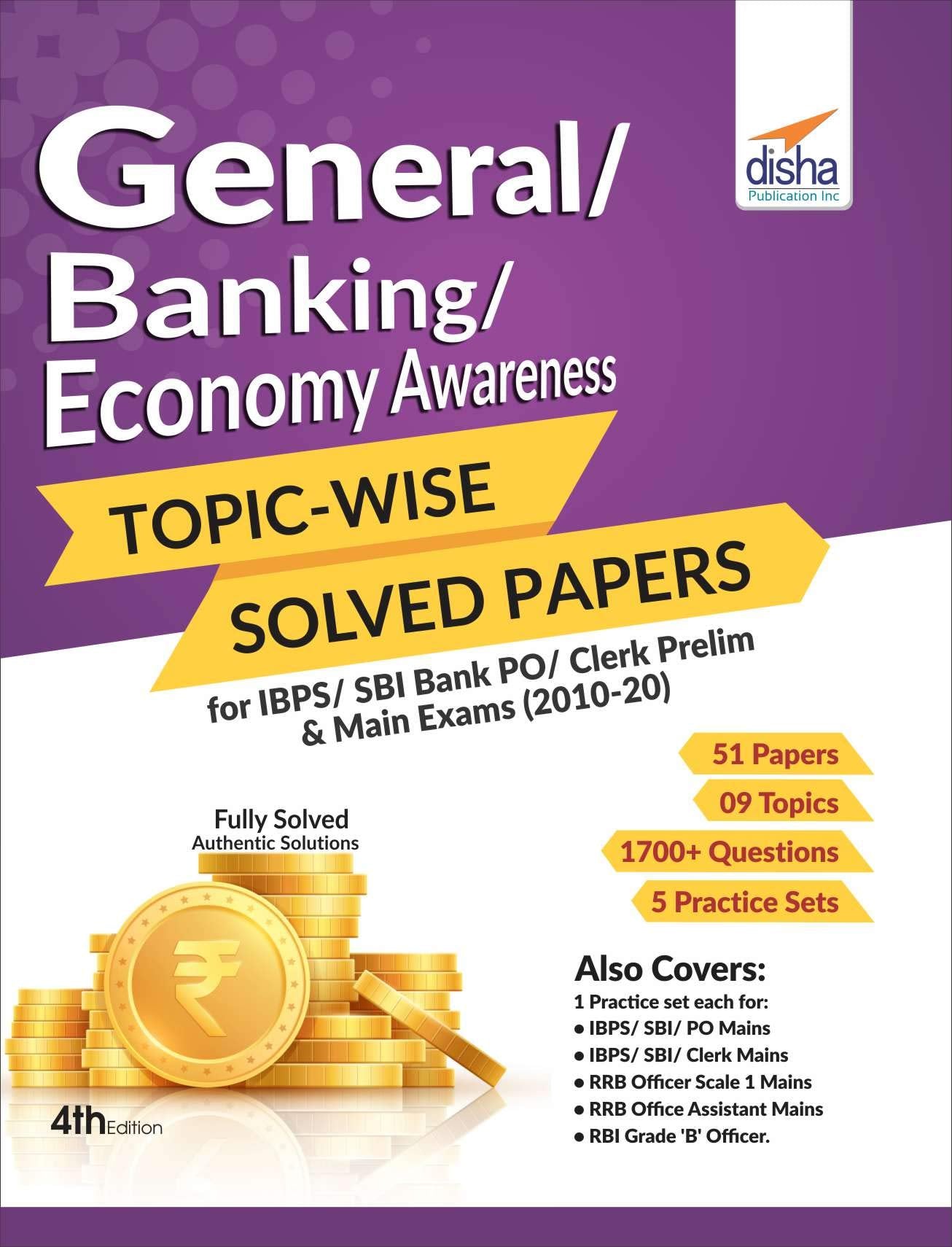 General/Banking/Economy Awareness TopicWise Solved Papers For Ibps/Sbi Bank Po/Clerk Prelim & Main Exams (201020)