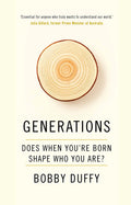 Generations: Does When YouRe Born Shape Who You Are?