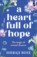 A Heart Full of Hope: A Secondchance love story | Motivational story of finding love and creating new beginnings