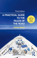 A Practical Guide To The Rules Of The Road: For Oow, Chief Mate And Master Students, 3Rd Edition | Farhan Saeed | Third Edition