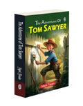 The Adventures of Tom Sawyer by Mark Twain: Classic American Literature | Tom Sawyers Mischievous Exploits | Childhood Freedom