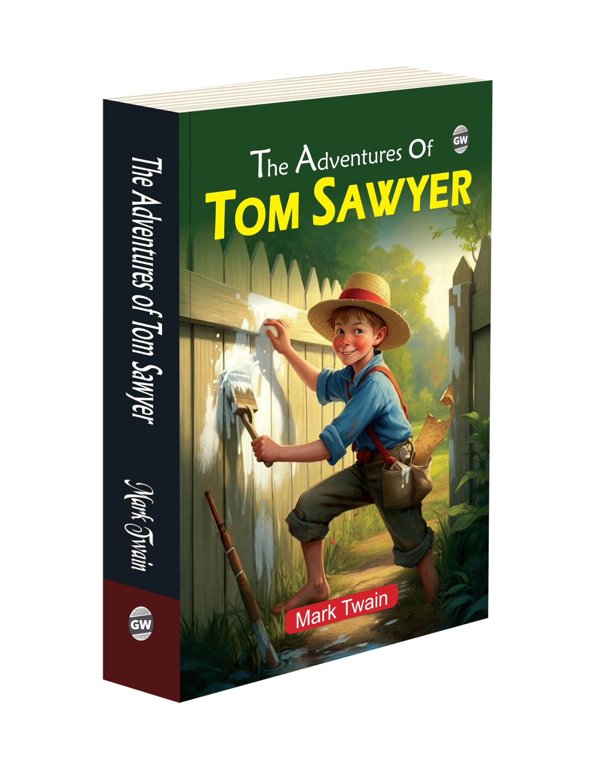 The Adventures of Tom Sawyer by Mark Twain: Classic American Literature | Tom Sawyers Mischievous Exploits | Childhood Freedom