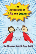 The Adventures of Lily and Drake