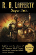R. A. Lafferty Super Pack: 43 (Positronic Super Pack)