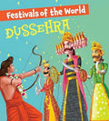 Festivals of the World Dussehra