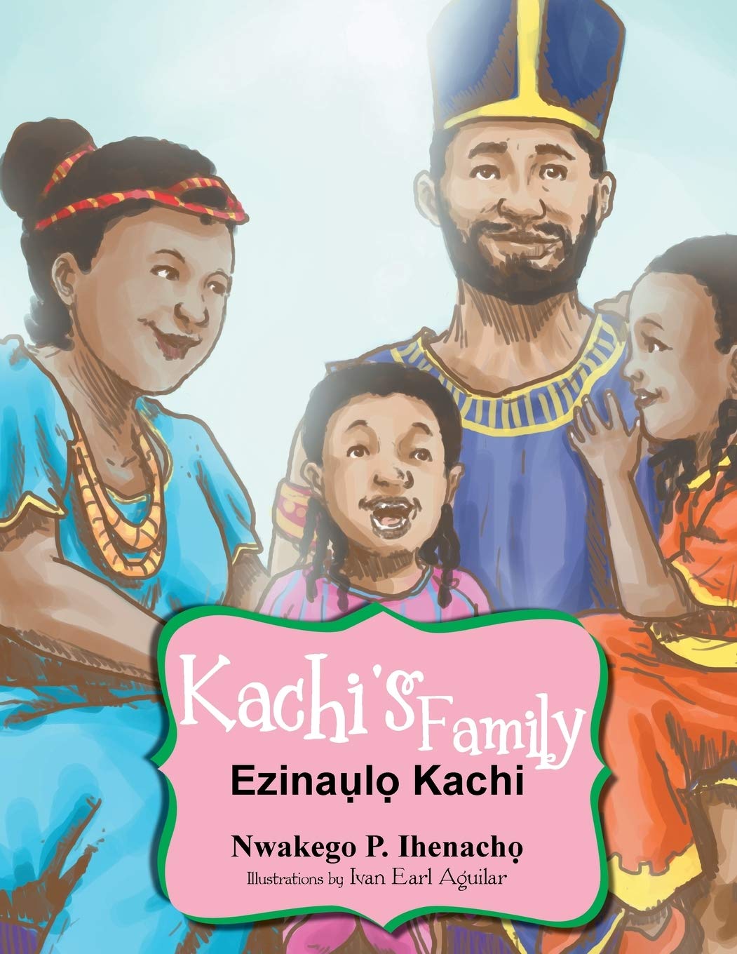 Kachis Family: Ezinal Kachi