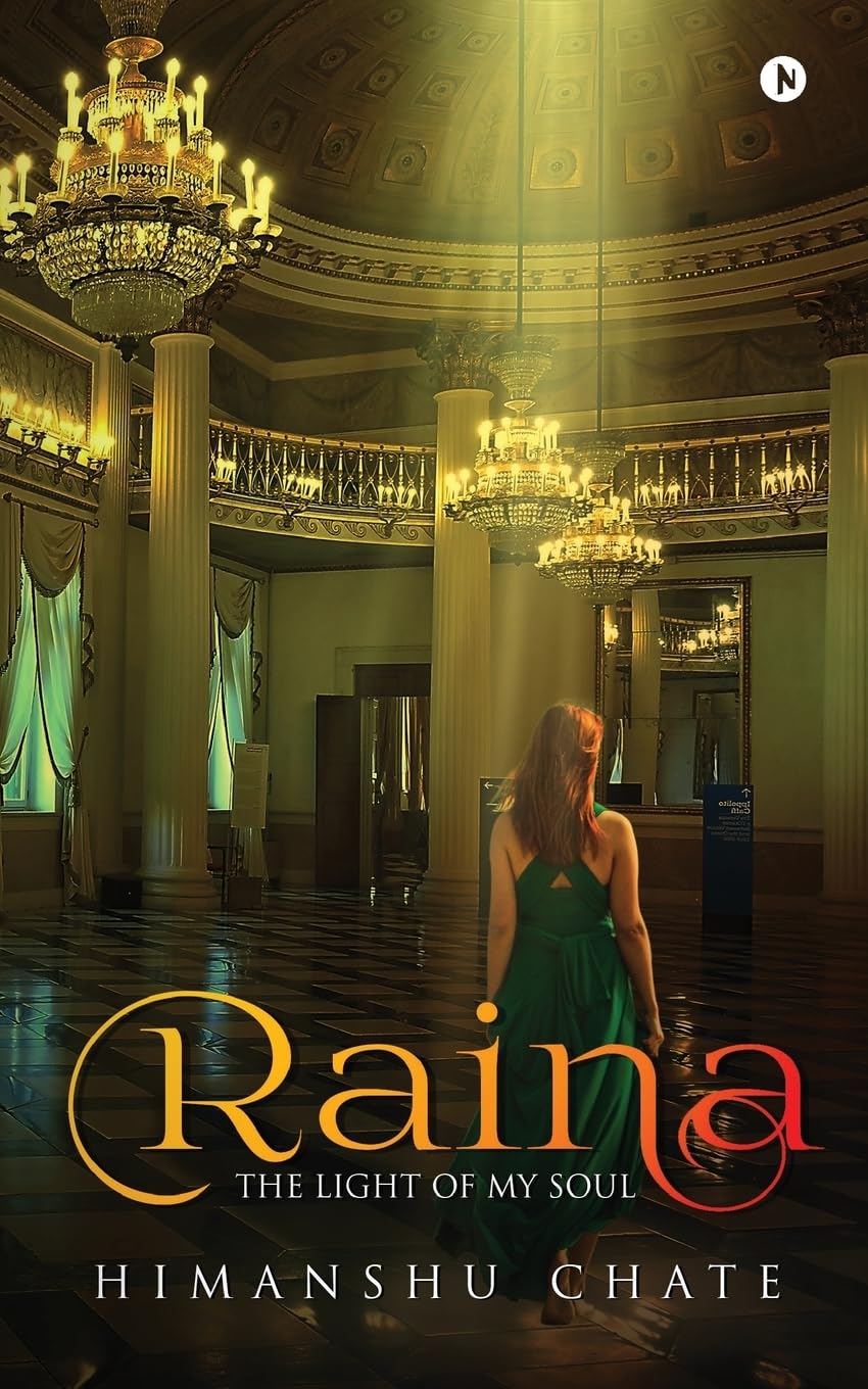 Raina : The Light of My Soul