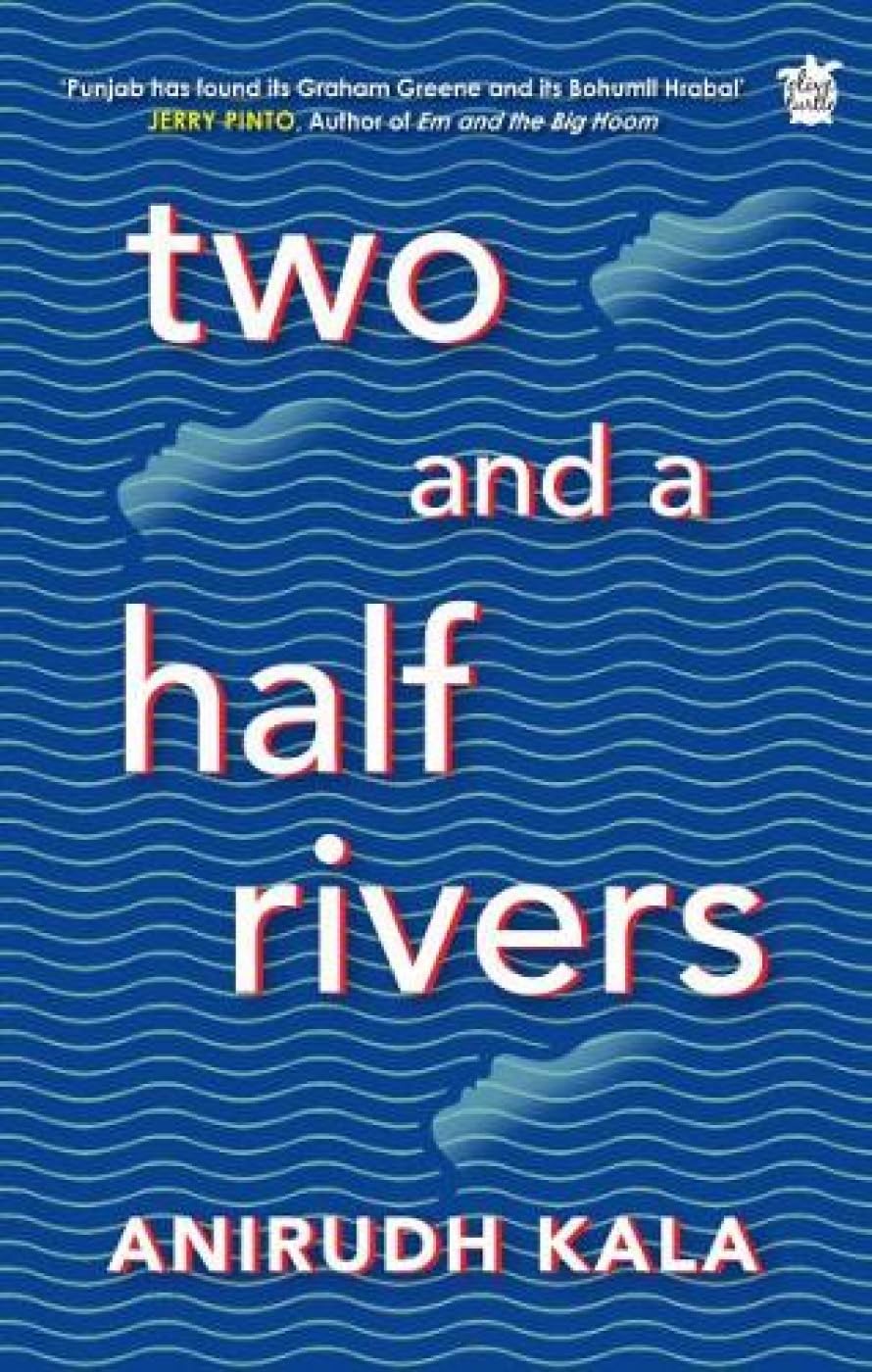 Two And A Half Rivers (P.B)