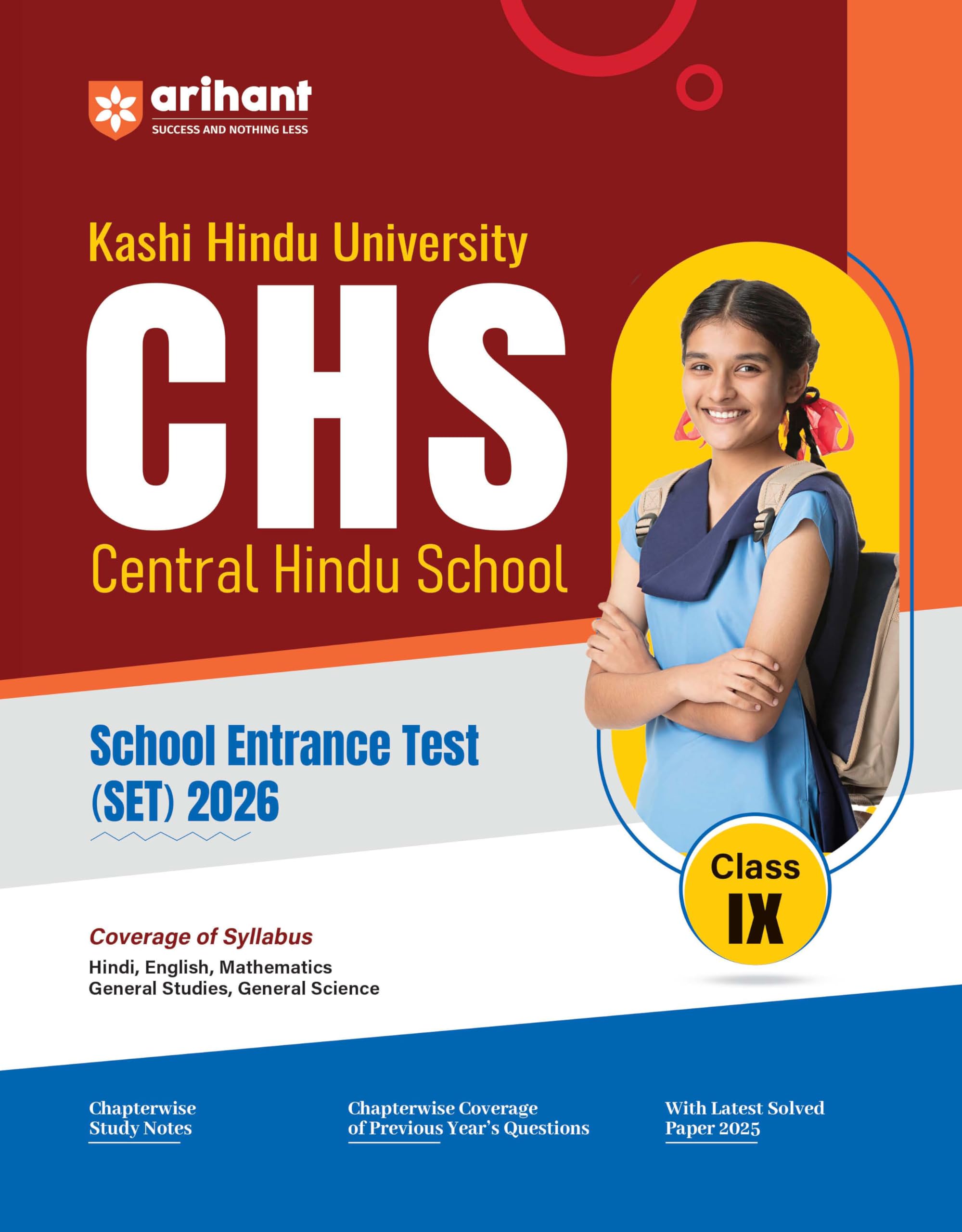 Arihant Chs Entrance Exam Class 9 2026 | Kashi Hindu Vishwavidyalaya Central Hindu School (Set) | Complete Study Guide With Chap