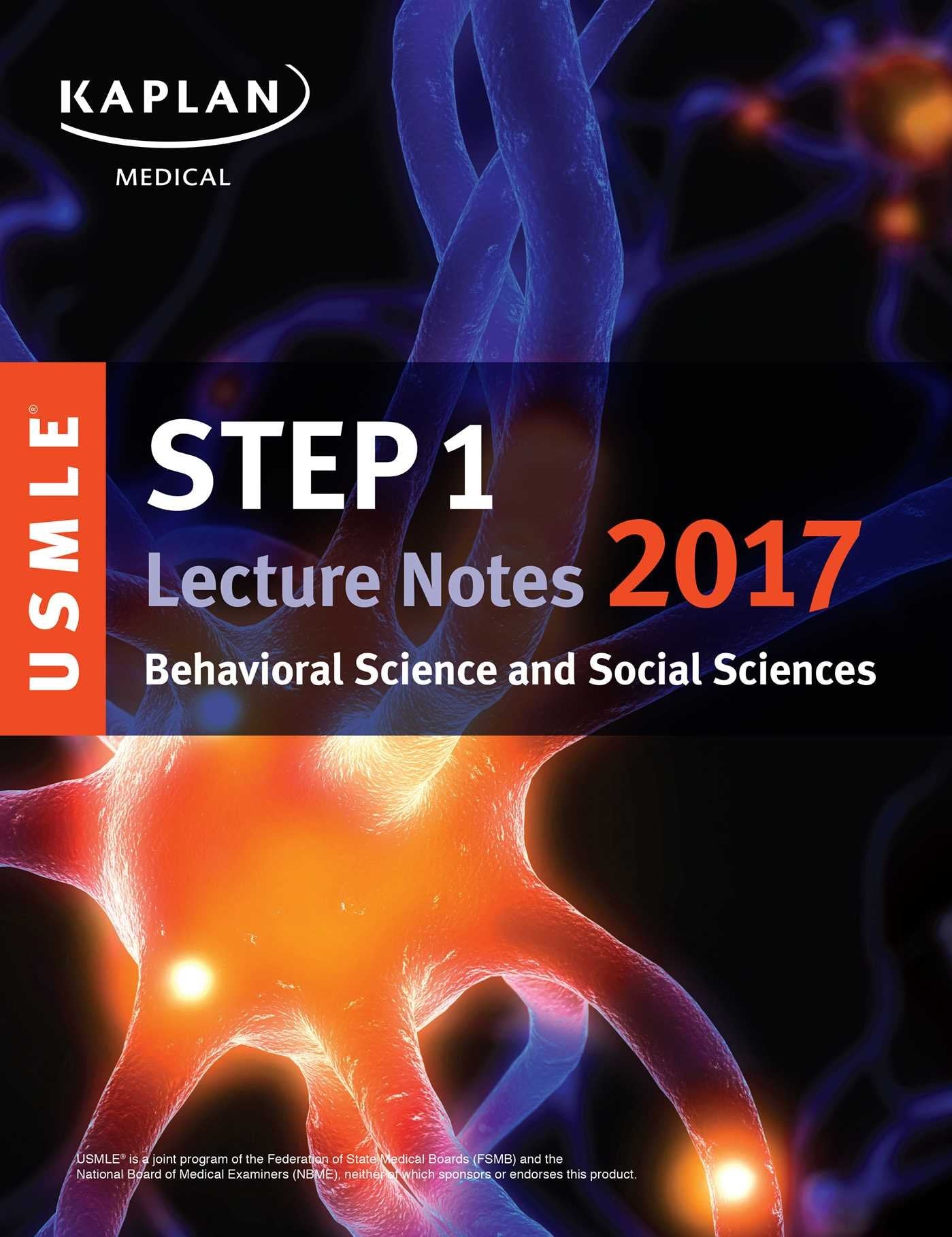 USMLE Step 1 Lecture Notes 2017: Behavioral Science and Social Sciences (USMLE Prep) (Kaplan Test Prep)