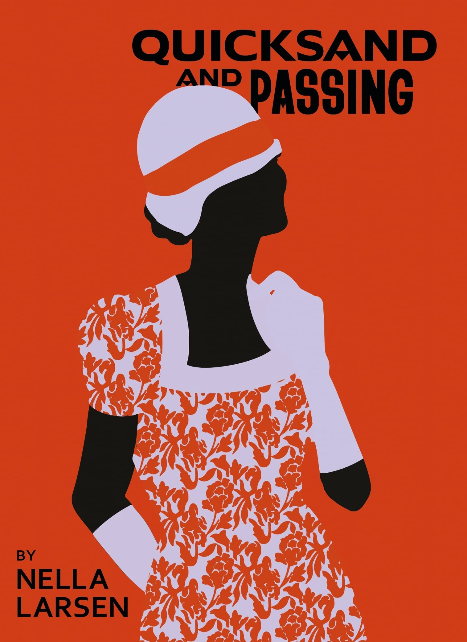 Quicksand & Passing: Two Novellas