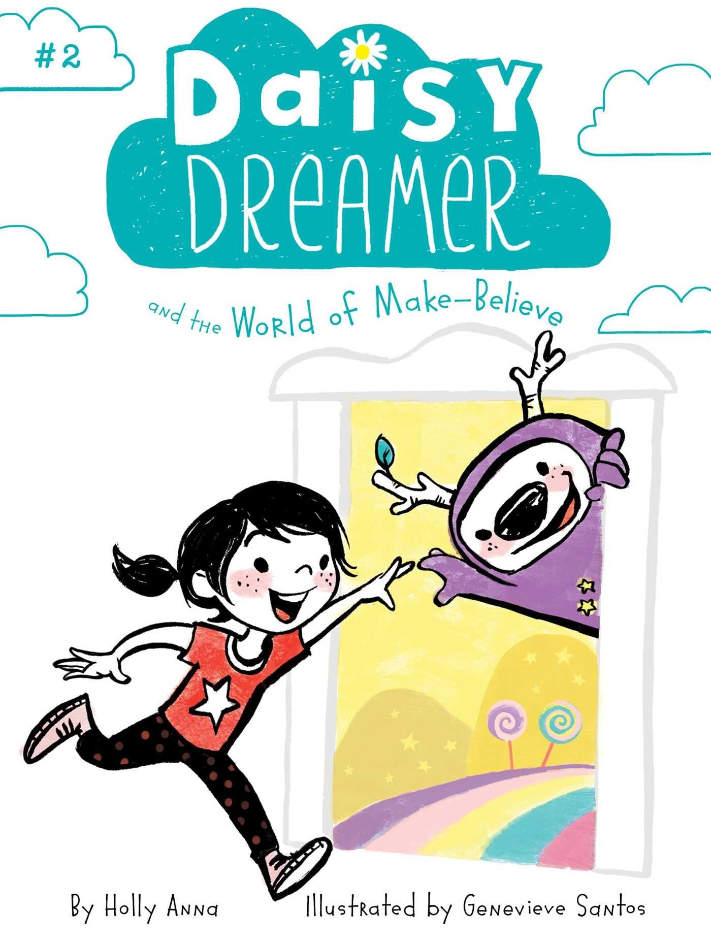 Daisy Dreamer and the World of MakeBelieve (2)