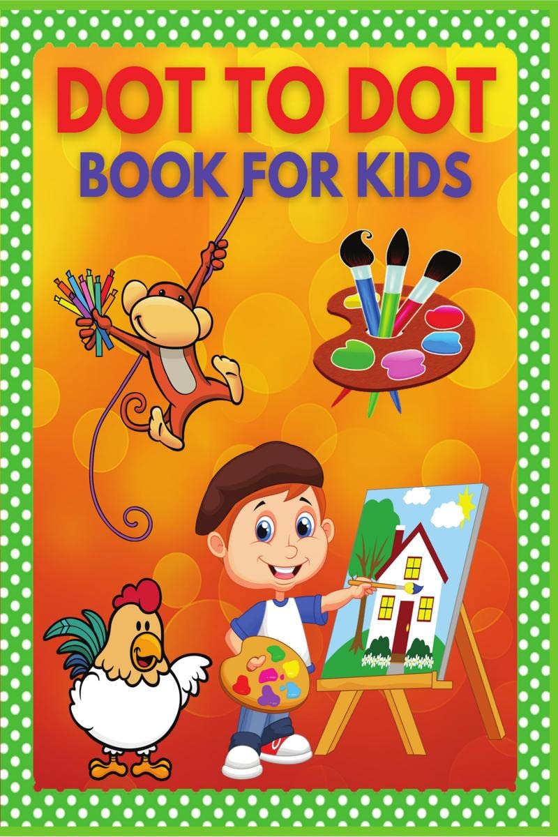 Dot to Dot Book for Kids