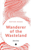 Wanderer Of The Wasteland