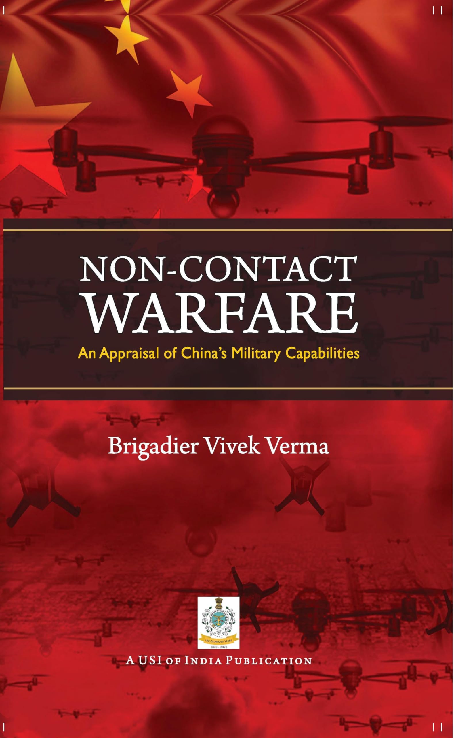 NonContact Warfare: An Appraisal of Chinas Military Capabilities