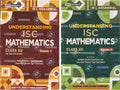 Understanding Isc Mathematics Class 12 (In Two Volumes) Volume 1 & 2. Including Multiple Choice Questions (Mcqs) And Case Study 