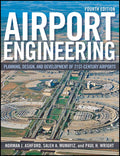 Airport Engineering: Planning, Design and Development of 21st Century Airports