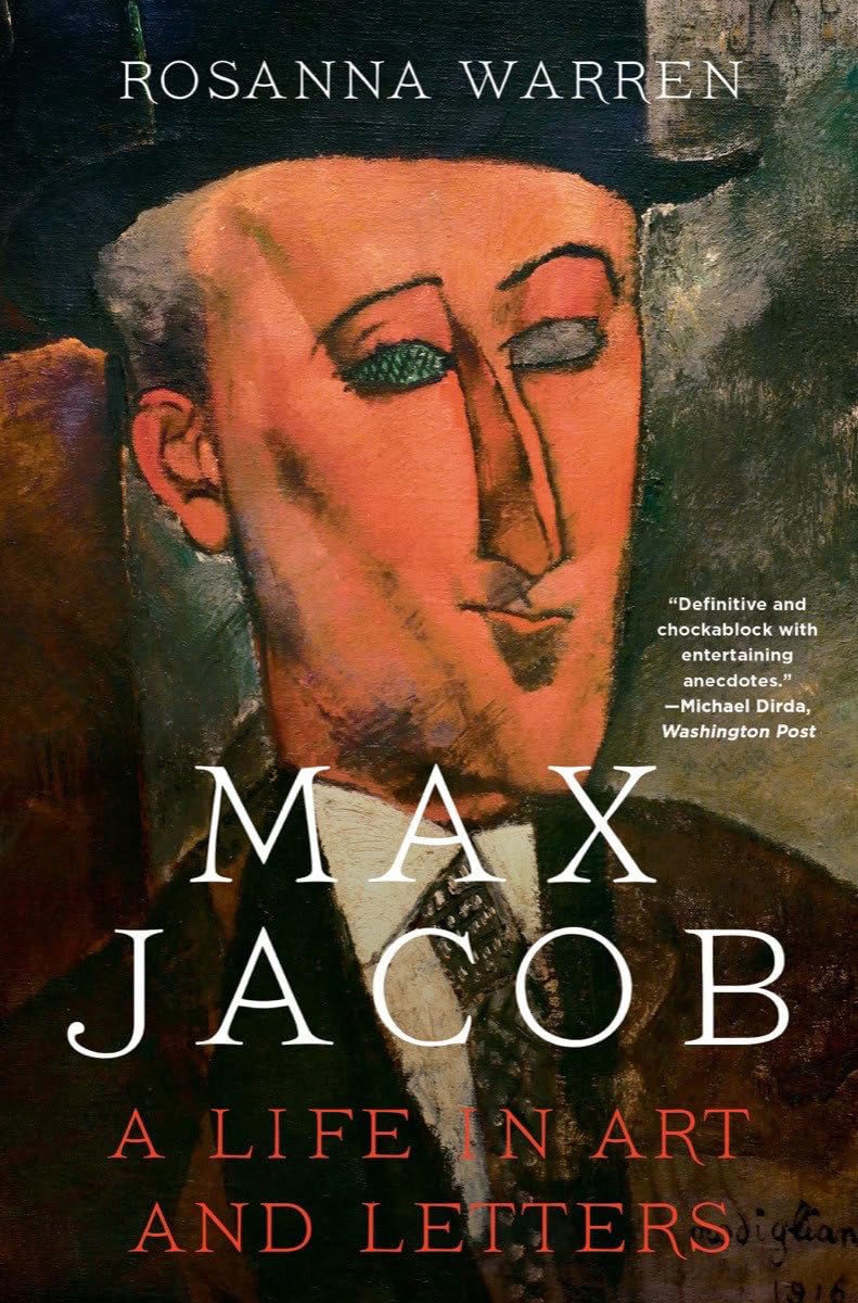 Max Jacob  A Life in Art and Letters