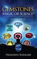 Gemstones: Magic Or Science? : Revised Edition