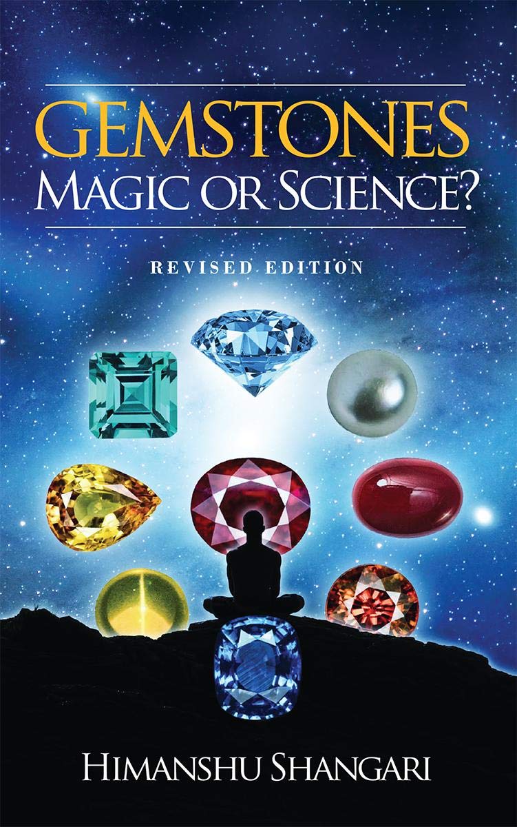 Gemstones: Magic Or Science? : Revised Edition