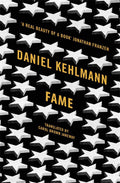 Fame: A Novel in Nine Stories