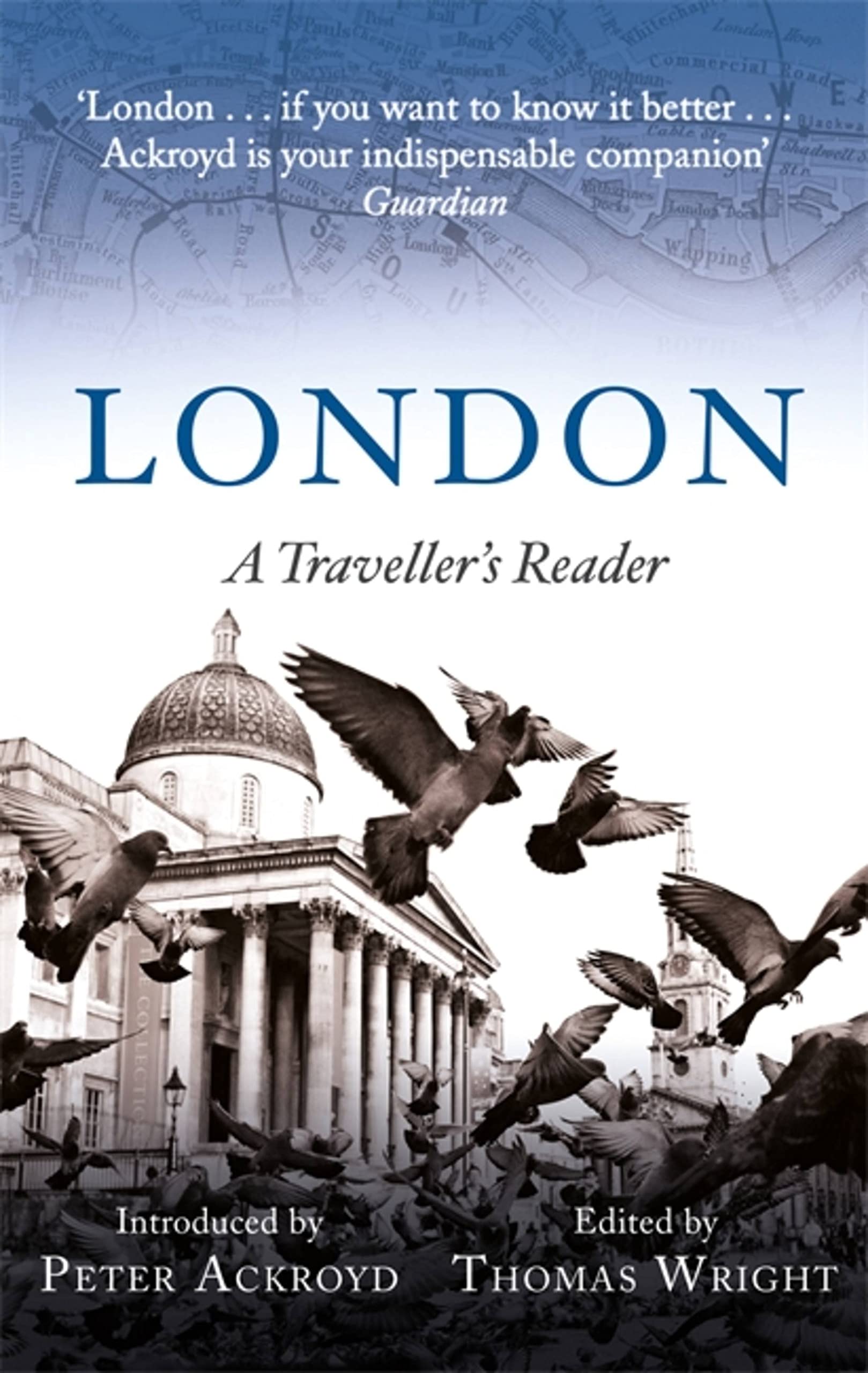 London: A Travellers Reader (A Travellers Companion)