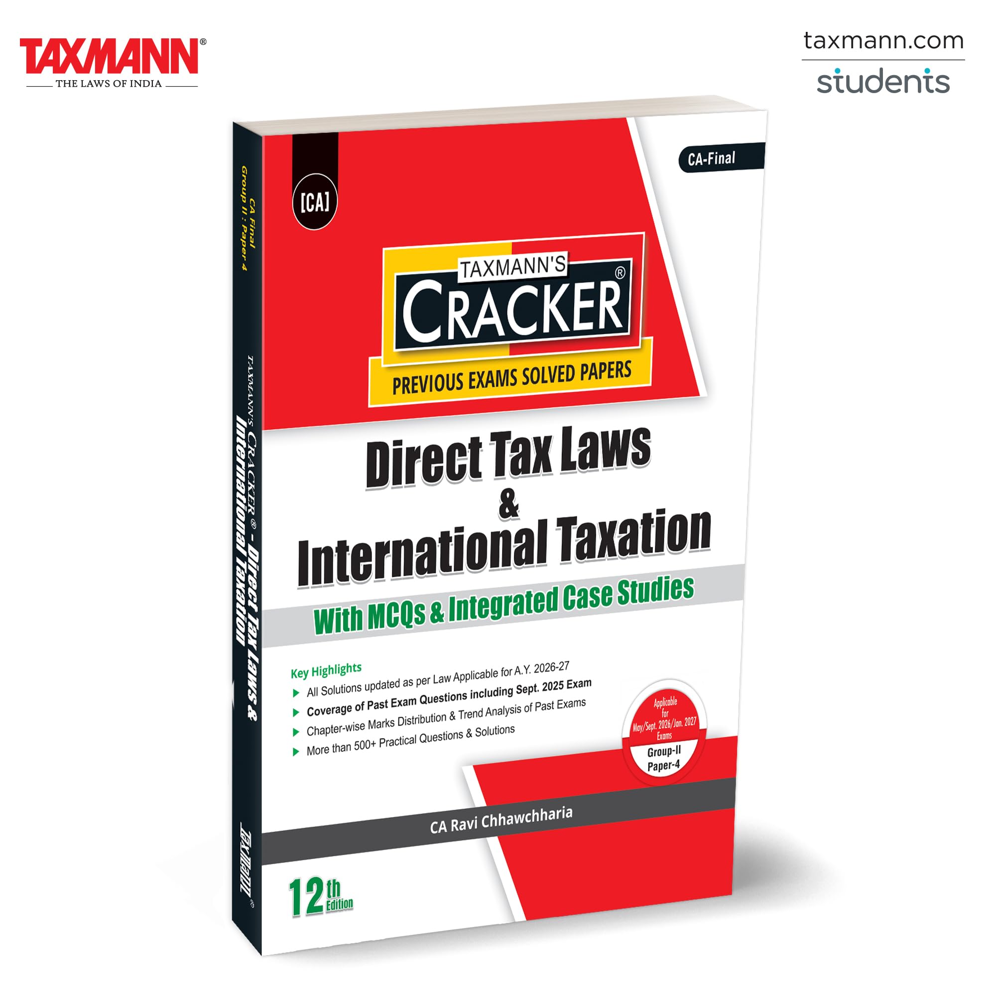 Taxmanns CRACKER for Direct Tax Laws & International Taxation (Paper 4 | DT | AY 202627)  Featuring Solved Past Exams | 500+