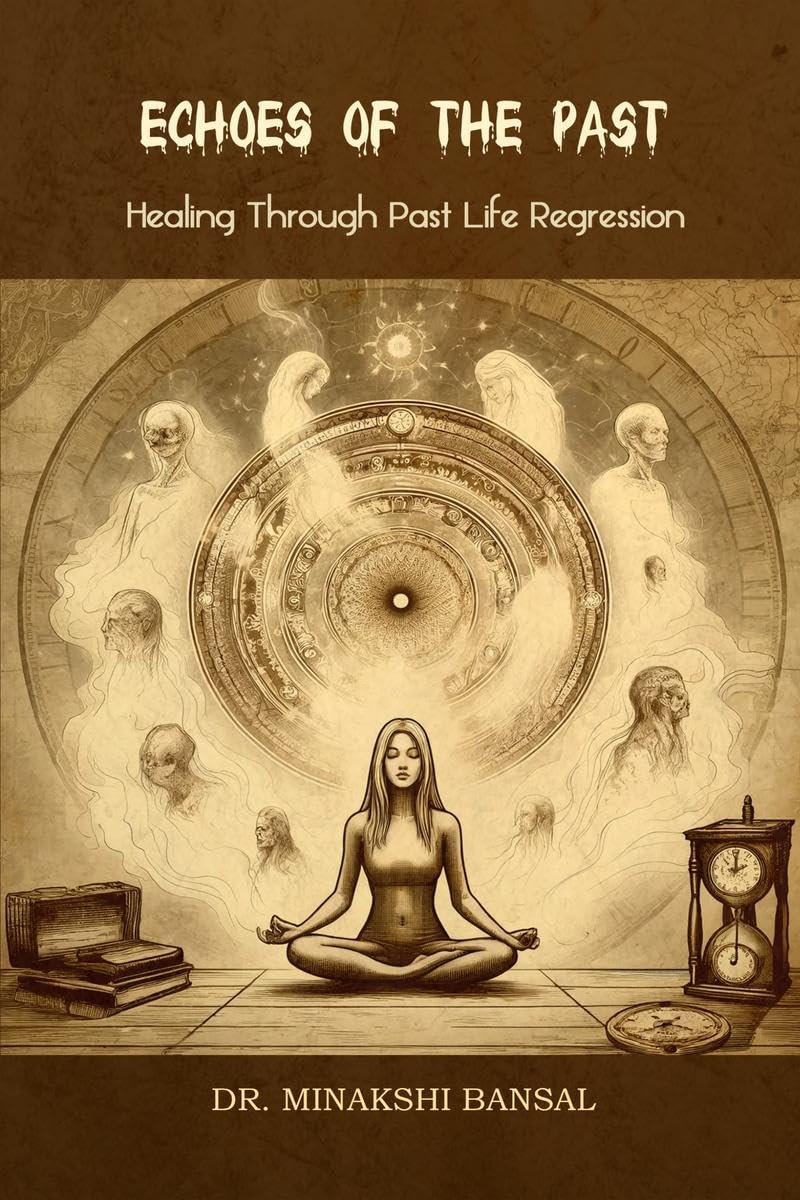 Echoes of the Past: Healing Through Past Life Regression