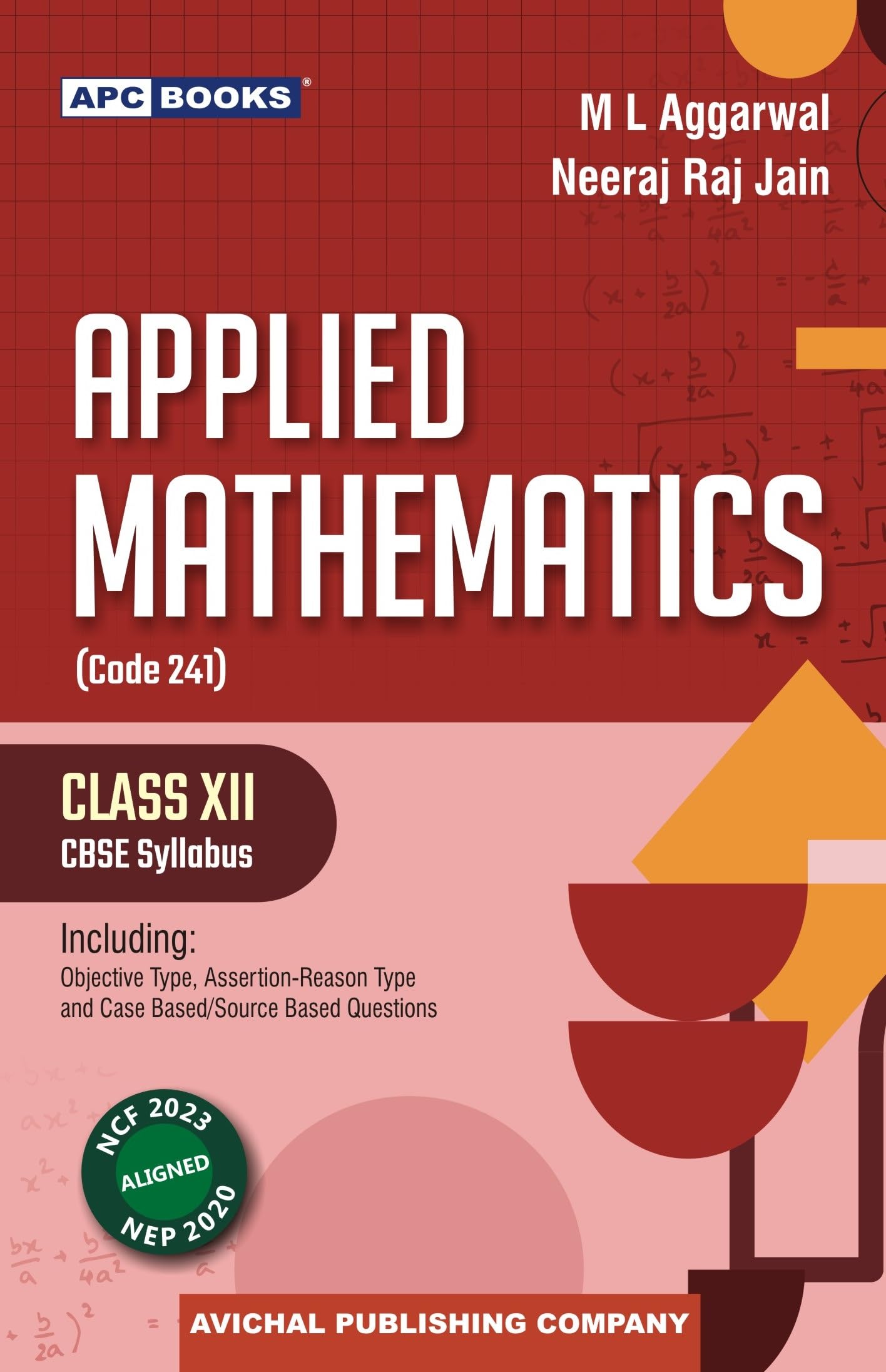 ML Aggarwal | APC Applied Mathematics Code 241 for CBSE Class 12 | Latest Edition for 202627 Examination | School Books