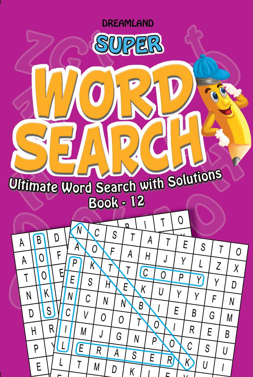 Super Word Search Book 12 | 192 Puzzle Pages with Answers | Fun Brain Teasers for Kids Ages 615 | Learning Gift for Boys & Girl