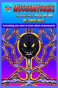 Mucormycosis: The Black fungus: Medical comic book