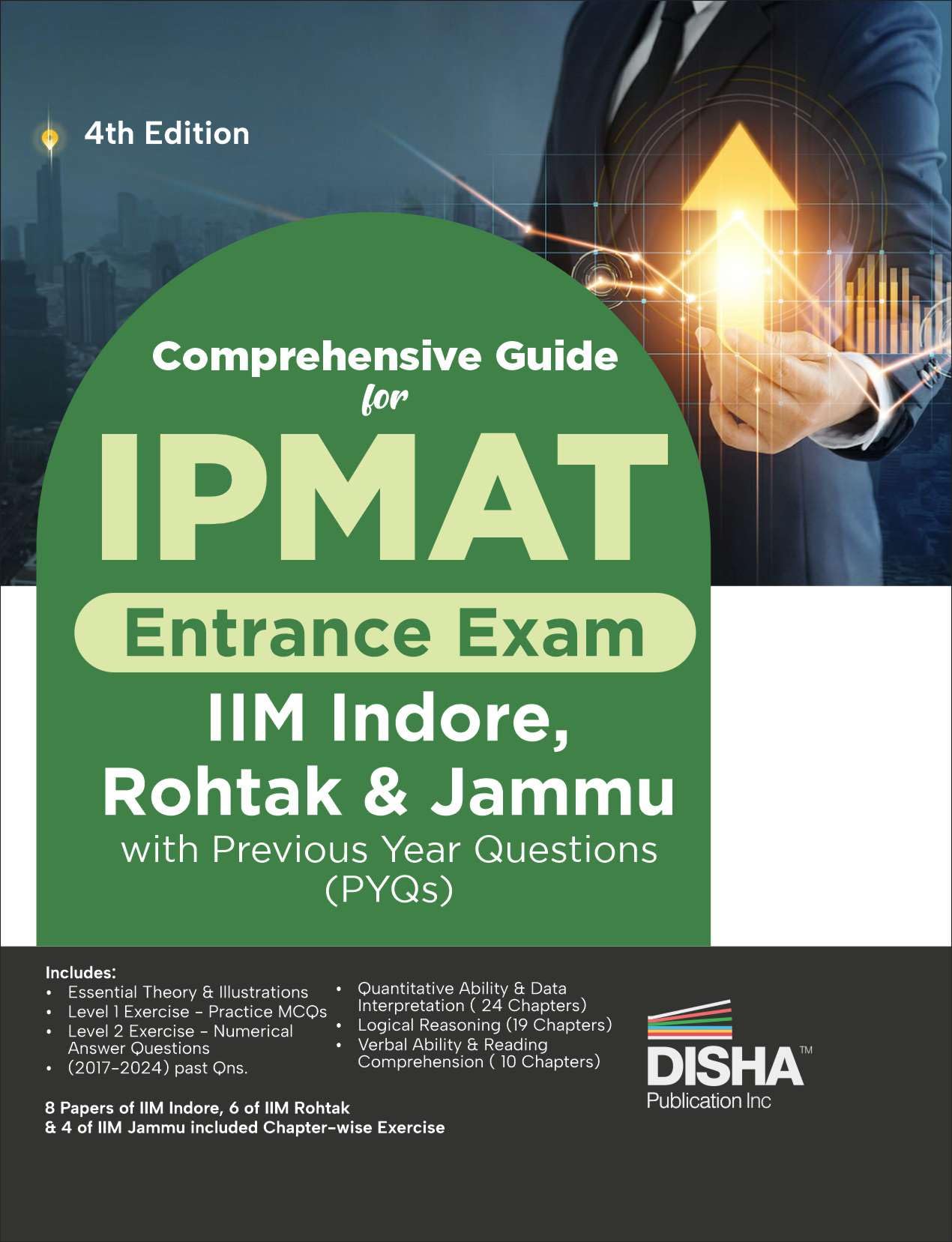 Comprehensive Guide For Ipmat Entrance Exam (Iim Indore, Rohtak & Jammu) With Previous Year Questions (Pyqs) 4Th Edition | Integ