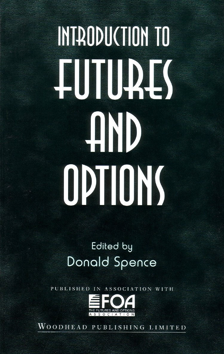 Introduction to Futures and Options