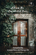 Behind The Demarcated Doors: Breaking these doors may someday will be no more harder