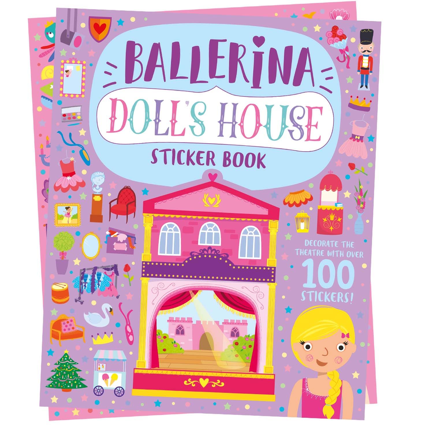 Dolls House: Ballerina Dolls House Sticker Book | Interactive Sticker & Activity Book for Kids | Create & Decorate a Beautiful B