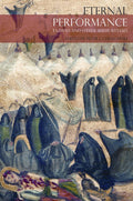 Eternal Performance: Taziyah and Other Shiite Rituals