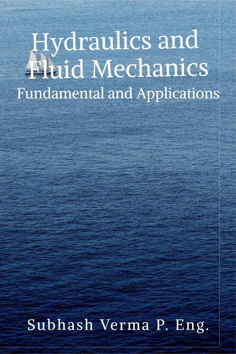 Hydraulics and Fluid Mechanics : Fundamentals and Applications