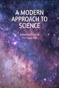 A Modern Approach To Science : Refresher Course For Class 8Th