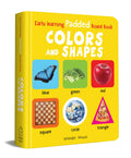Early Learning Padded Book Of Colors And Shapes: Board Book For Kids | Learn Basic Colours And Common Shapes With Bright, Engagi